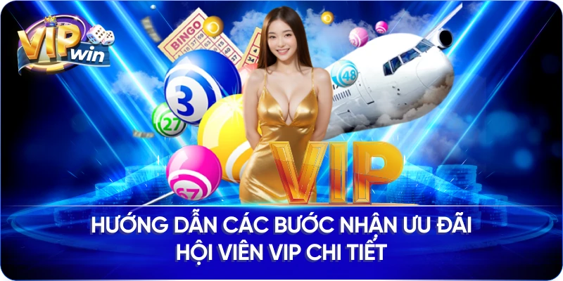 Hướng dẫn các bước nhận ưu đãi hội viên VIP chi tiết